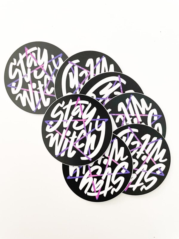 Stay Witchy Round Sticker by Astraluna Arts